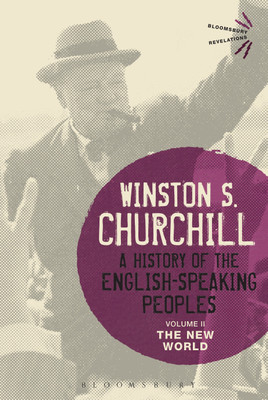 A History of the English-Speaking Peoples Volume II(English, Hardcover, Churchill Sir Winston S. Sir)