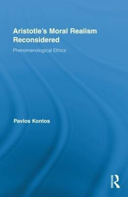 Aristotle's Moral Realism Reconsidered(English, Hardcover, Kontos Pavlos)