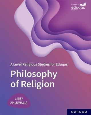 A Level Religious Studies for Eduqas: Philosophy of Religion(English, Paperback, Ahluwalia Libby)