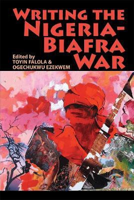 Writing the Nigeria-Biafra War(English, Hardcover, unknown)