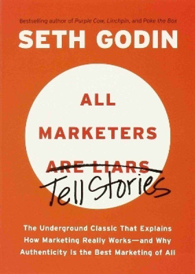 All Marketers are Liars(Paperback, Godin Seth)