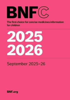 BNF for Children (BNFC) 2025-2026(English, Paperback, Paediatric Formulary Committee)