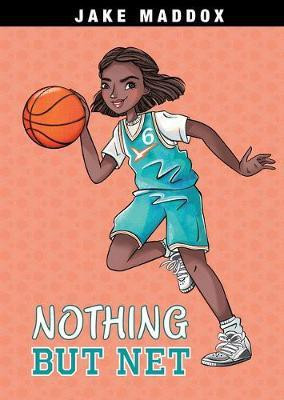 Nothing But Net(English, Paperback, Maddox Jake)