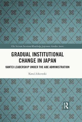 Gradual Institutional Change in Japan(English, Paperback, Zakowski Karol)