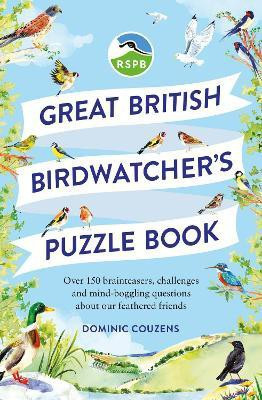 RSPB Great British Birdwatcher's Puzzle Book(English, Paperback, RSPB Dominic)