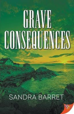 Grave Consequences(English, Paperback, Barret Sandra)