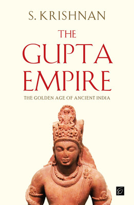 The Gupta Empire(Paperback, S.Krishnan)