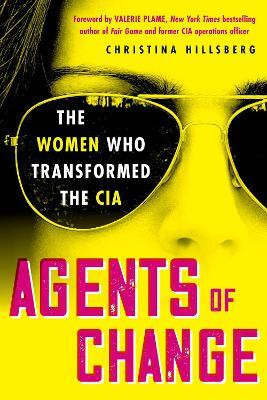 Agents of Change(English, Hardcover, Hillsberg Christina)