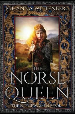 The Norse Queen(English, Paperback, Wittenberg Johanna)