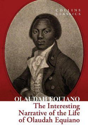 The Interesting Narrative of the Life of Olaudah Equiano(English, Paperback, Equiano Olaudah)