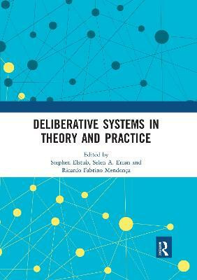 Deliberative Systems in Theory and Practice(English, Paperback, unknown)