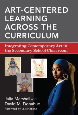 Art-Centered Learning Across the Curriculum(English, Paperback, Marshall Julia)
