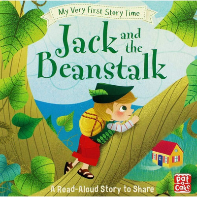 MY VERY FIRST STORY TIME: JACK AND THE BEANSTALK(Kitchen, None)