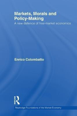 Markets, Morals, and Policy-Making(English, Paperback, Colombatto Enrico)