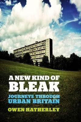 A New Kind of Bleak(English, Paperback, Hatherley Owen)