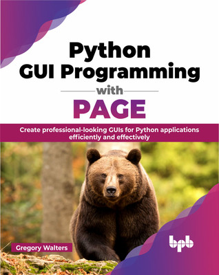 Python GUI Programming with PAGE(English, Paperback, Walters Gregory)