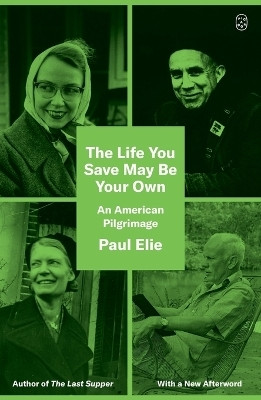 The Life You Save May Be Your Own(English, Paperback, Elie Paul)