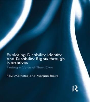 Exploring Disability Identity and Disability Rights through Narratives(English, Paperback, Malhotra Ravi)