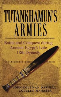 Tutankhamun's Armies(English, Hardcover, Darnell John Coleman)