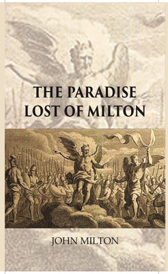 The Paradise Lost Of Milton(Paperback, John Milton)