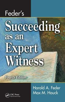 Feder's Succeeding as an Expert Witness(English, Electronic book text, Enos Darryl D.)