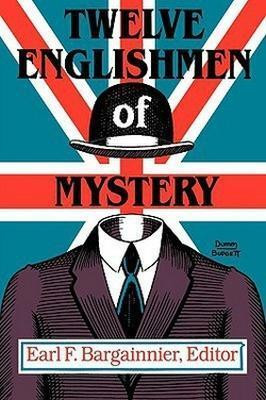 Twelve Englishmen of Mystery(English, Paperback, Bargainnier)
