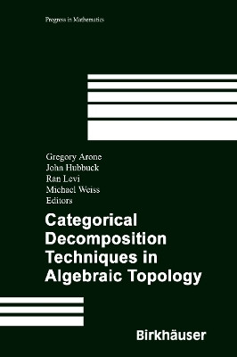 Categorical Decomposition Techniques in Algebraic Topology(English, Paperback, unknown)