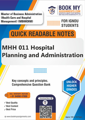 IGNOU MHH 011 Hospital Planning and Administration Study Guide (Quick Readable Notes) with High-Quality 80 GSM A4 Paper - Ensuring Clear Prints for Enhanced Learning and Effective Study Sessions for IGNOU Students - English Edition(Paperback, BMA Publication)