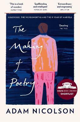 The Making of Poetry(English, Paperback, Nicolson Adam)