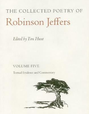 The Collected Poetry of Robinson Jeffers Vol 5(English, Hardcover, Jeffers Robinson)
