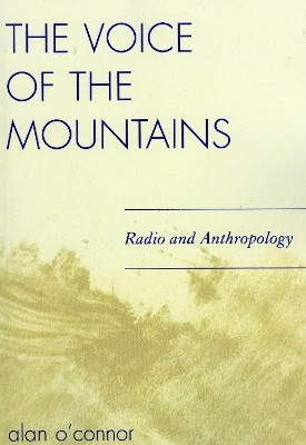 The Voice of the Mountains(English, Paperback, O'Connor Alan)