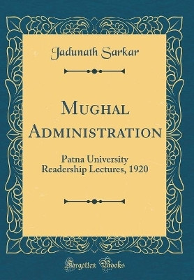 Mughal Administration(English, Hardcover, Sarkar Jadunath)