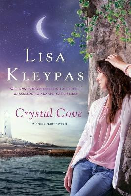 Crystal Cove(English, Paperback, Kleypas Lisa)