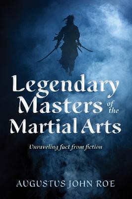 Legends of the Masters(English, Hardcover, Roe Augustus John)