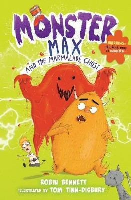 Monster Max and the Marmalade Ghost(English, Paperback, Bennett Robin)