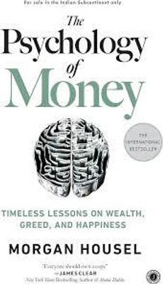 THE PSYCHOLOGY OF MONEY (Paperback, MORGAN)(Paperback, MORGAN)