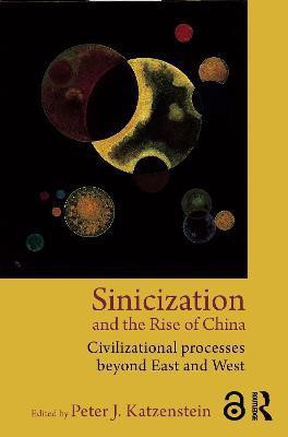 Sinicization and the Rise of China(English, Paperback, unknown)