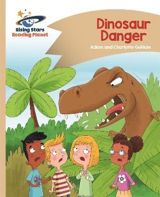 Reading Planet - Dinosaur Danger - Gold: Comet Street Kids(English, Paperback, Guillain Adam)