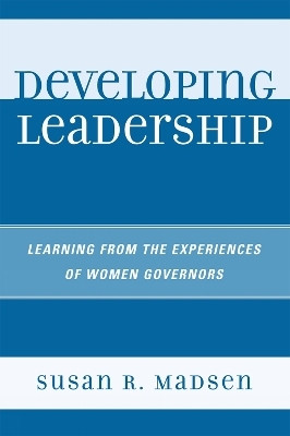 Developing Leadership(English, Paperback, Madsen Susan R.)