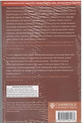Colonialism, World Literature and the Mking of the culture of Letters 9South Asia Edition(Paperback, Cambridge)