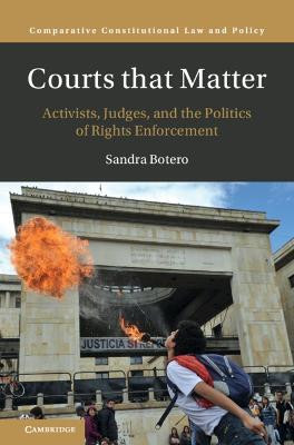 Courts that Matter(English, Hardcover, Botero Sandra)