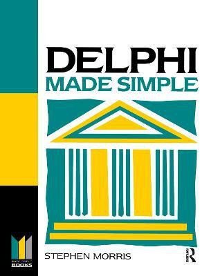 Delphi Made Simple(English, Paperback, Morris Stephen)