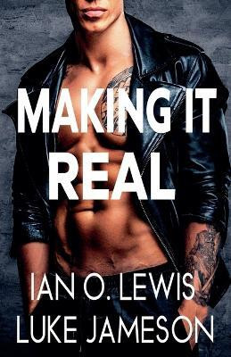 Making It Real(English, Paperback, Lewis Ian O)