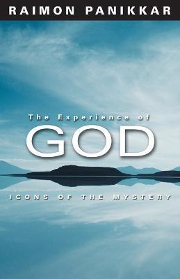 The Experience of God  - Themes and Variations(English, Paperback, Cuneen Joseph A.)