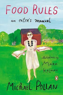 Food Rules(English, Paperback, Pollan Michael)