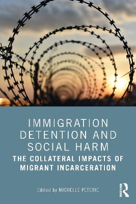Immigration Detention and Social Harm(English, Paperback, unknown)