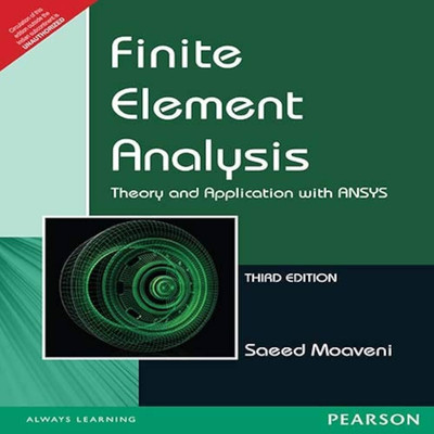 Finite Element Analysis, 3e(Paperback, Moaveni)
