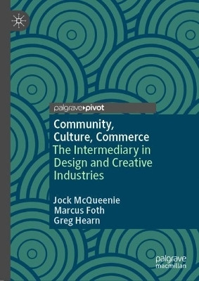 Community, Culture, Commerce(English, Hardcover, McQueenie Jock)