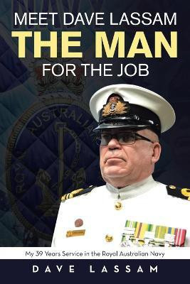 Meet Dave Lassam, The Man for the Job(English, Paperback, Lassam Dave)