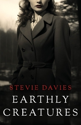 Earthly Creatures(English, Paperback, Davies Stevie)